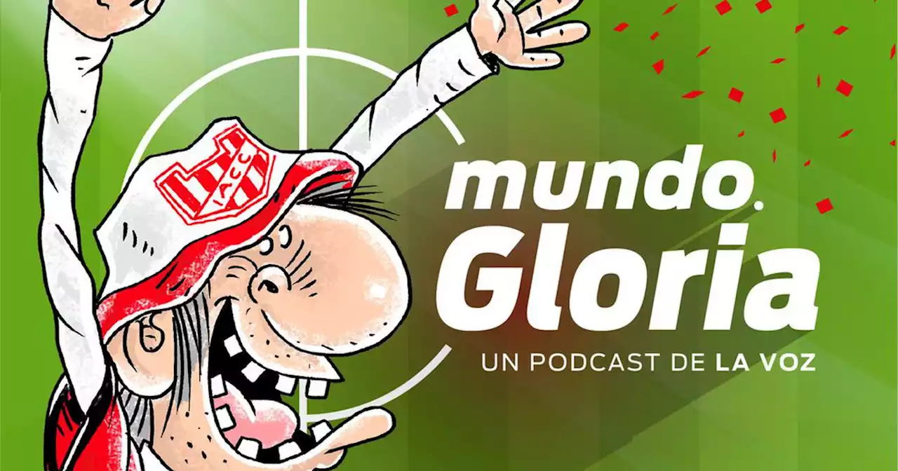 Podcast Mundo Gloria: las bajas del empate en Tucumán, la necesidad de ganar en casa y los refuerzos que vendrán | Fútbol | La Voz del Interior