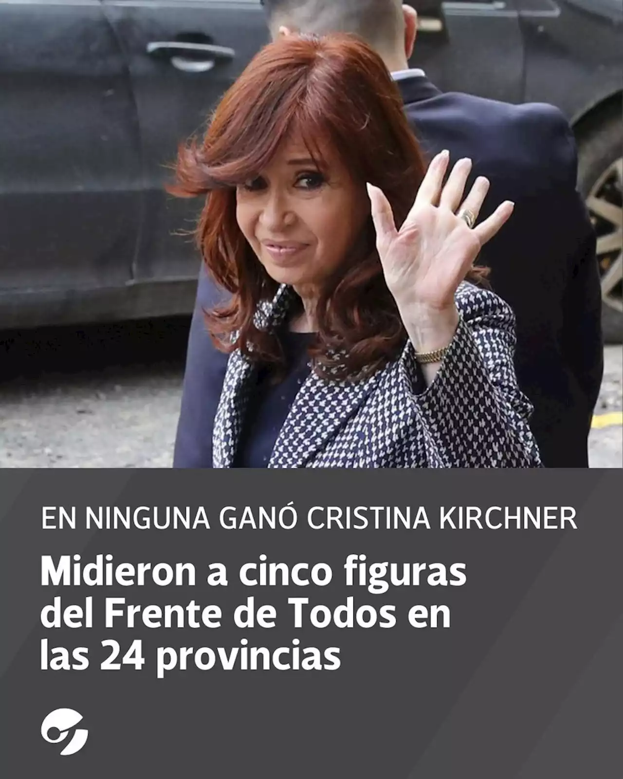 Midieron a cinco figuras del Frente de Todos en las 24 provincias: en ninguna ganó Cristina Kirchner