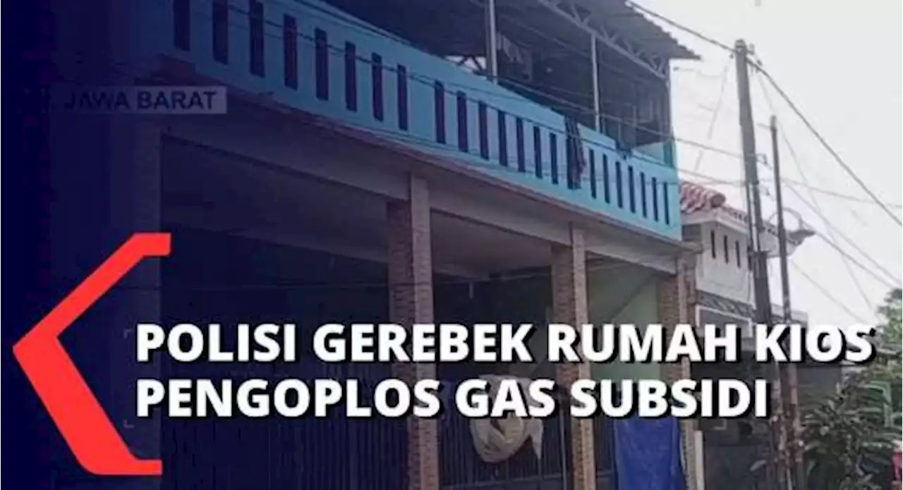 Rumah Kios Pengoplos Gas Subsidi di Bekasi Digerebek Polisi, Ratusan Tabung Berhasil Disita