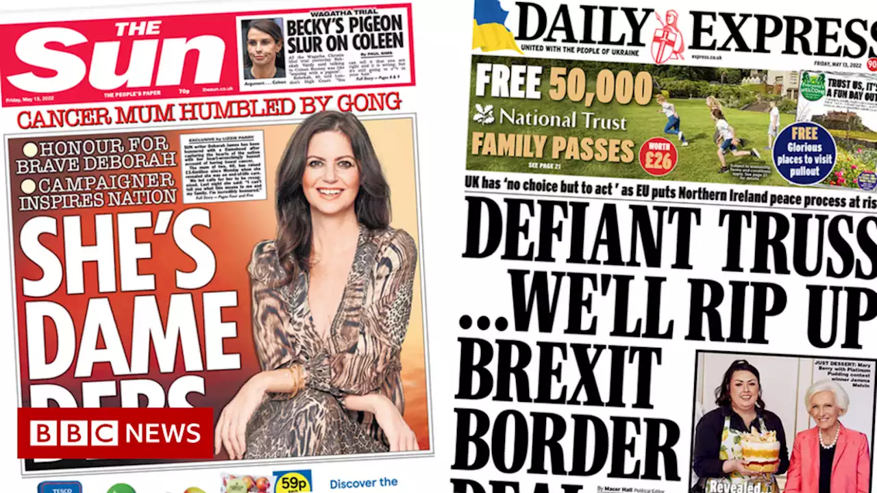 Newspaper headlines: UK to 'rip up' border deal and 'Dame Debs' honoured