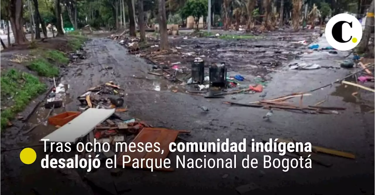 Tras ocho meses, comunidad indígena desalojó el Parque Nacional de Bogotá