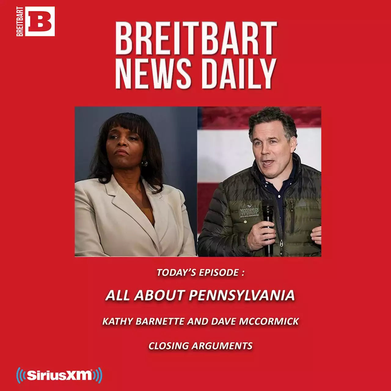 Breitbart News Daily Podcast Ep. 136: Pennsylvania Showdown: Interviews with Kathy Barnette, Dave McCormick