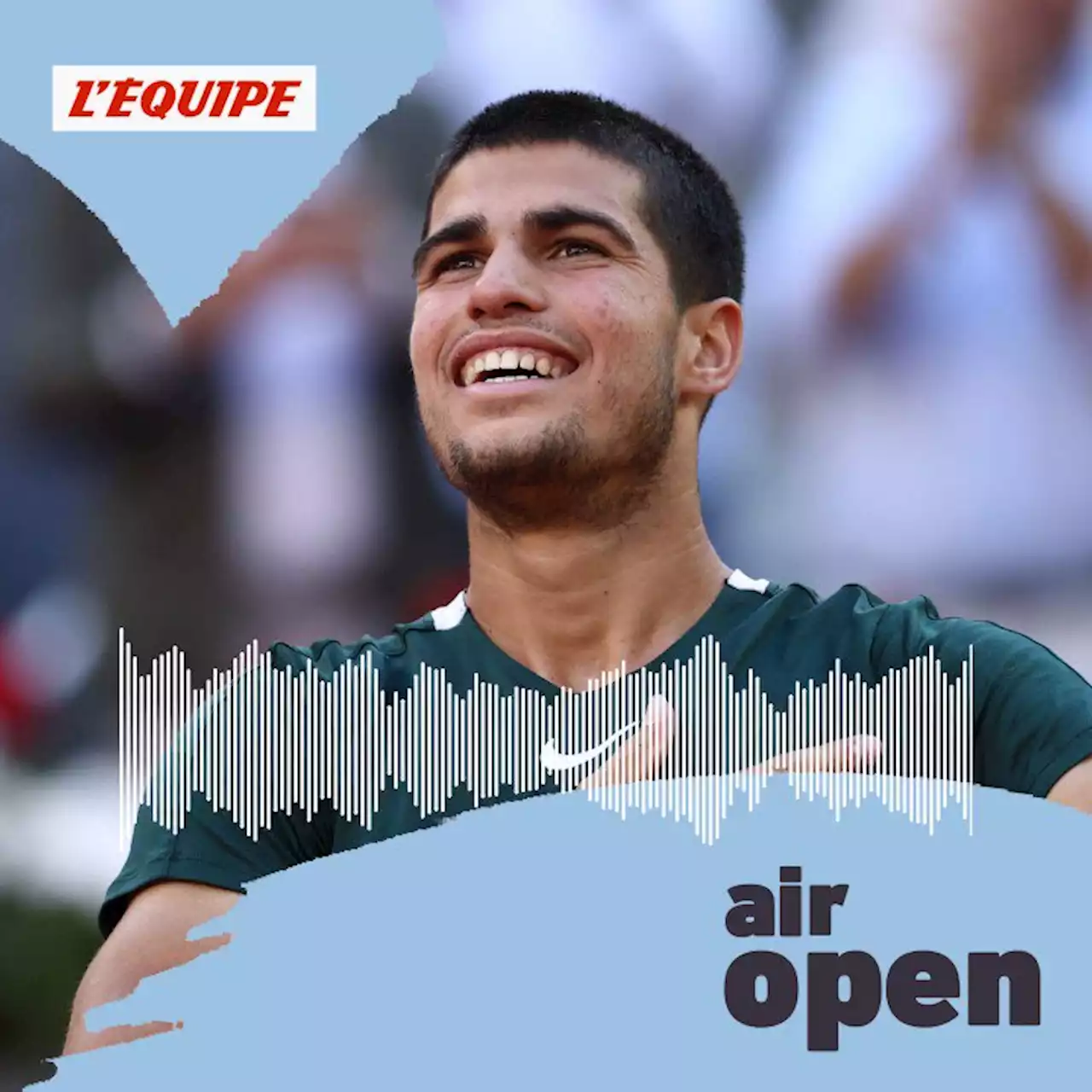 Air open, le podcast tennis de L'Équipe : Carlos Alcaraz et Iga Swiatek, les patrons à Roland-Garros ?