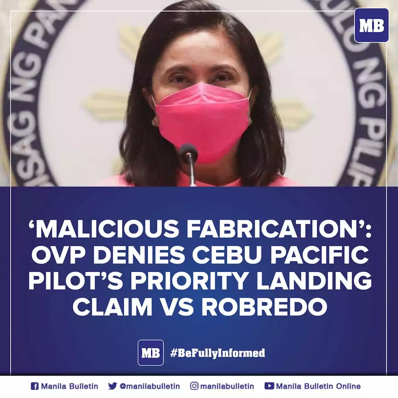 ‘Malicious fabrication’: OVP denies Cebu Pacific pilot’s priority landing claim vs Robredo