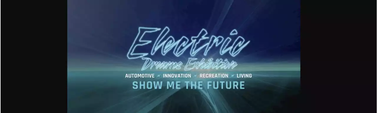 Electric Dreams — The Future Is Electric