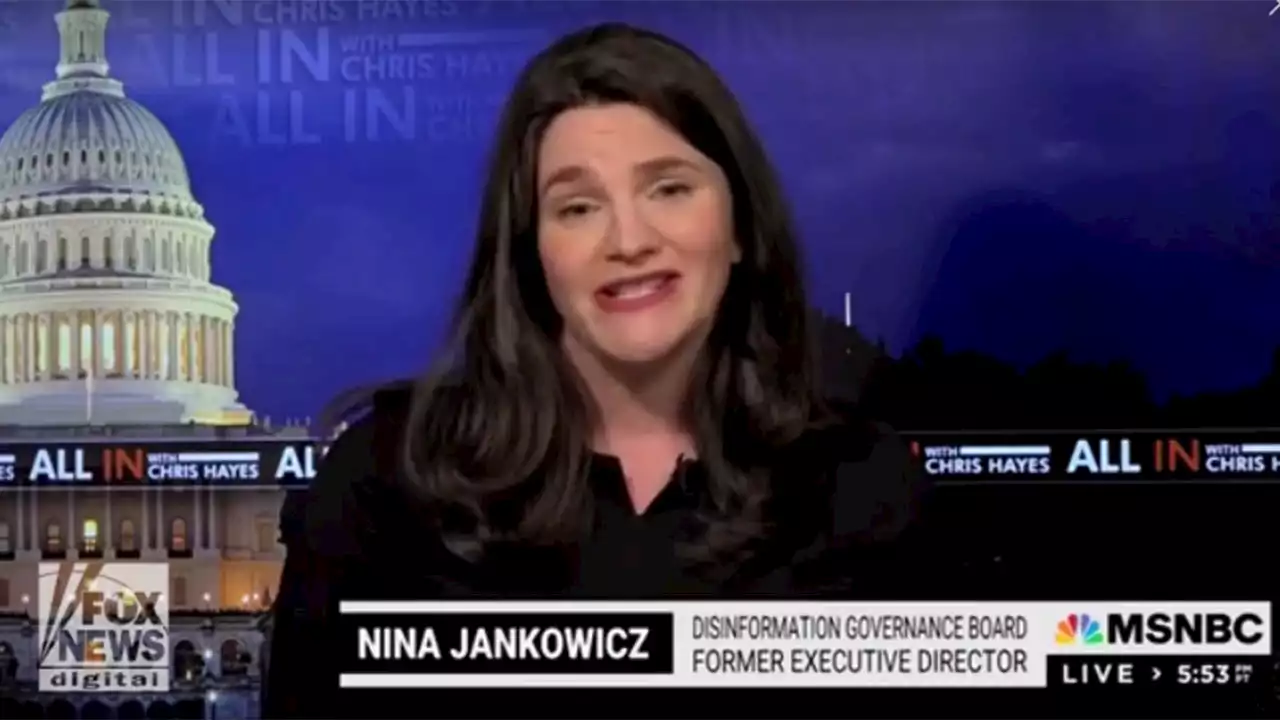 Nina Jankowicz to MSNBC's Chris Hayes: ‘Sensationalist narratives’ about disinfo board were ‘completely wrong’