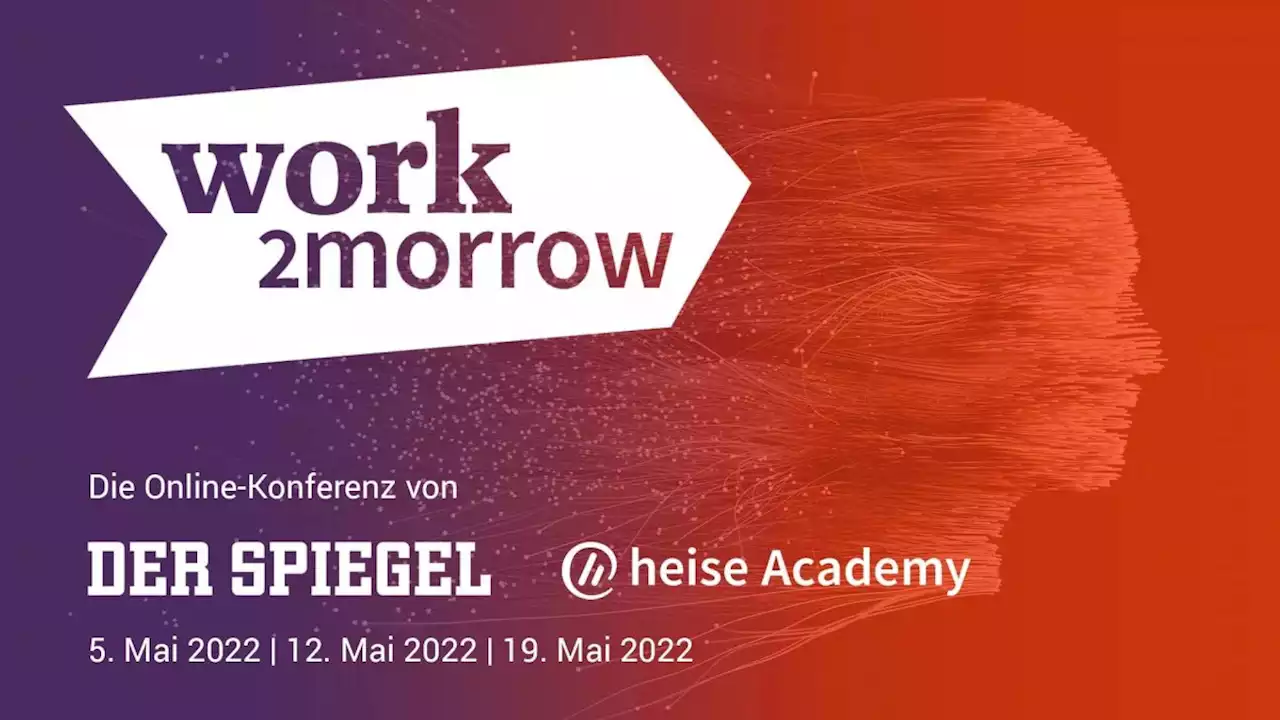 work2morrow: Neue Konferenzreihe zu New-Work-Themen startet am 5. Mai