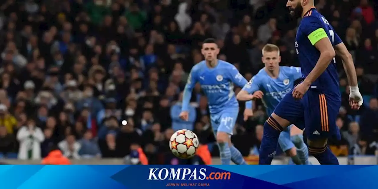 Real Madrid Vs Man City Dipimpin Wasit Daniele Orsato, Pertanda Buruk bagi Los Blancos?