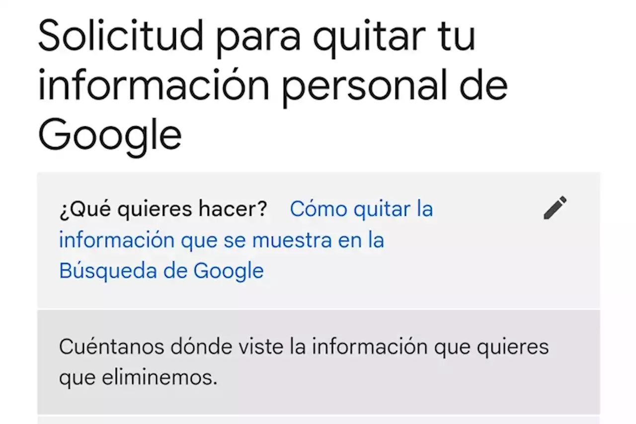 Cómo completar el formulario para eliminar datos personales de los resultados de las búsquedas de Google