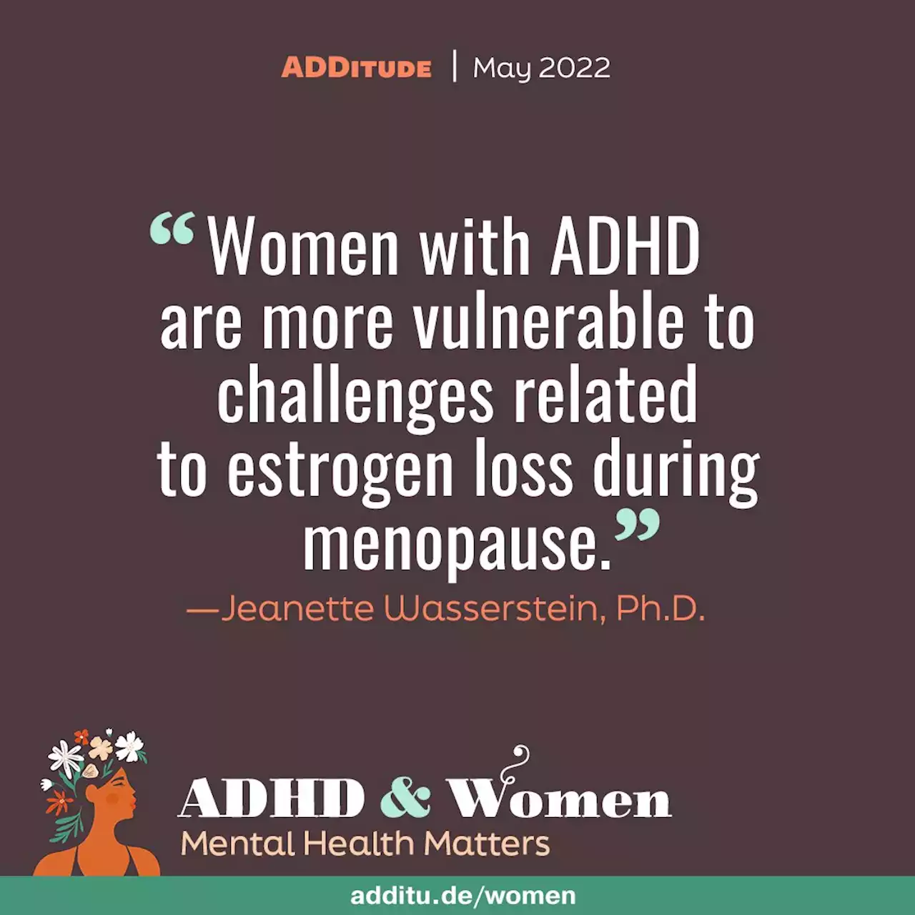 Menopause, Hormones & ADHD: What We Know, What Research is Needed