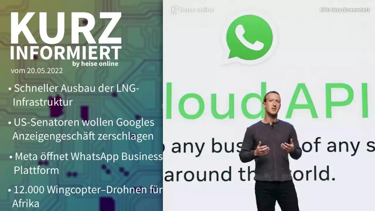 Kurz informiert: LNG-Infrastruktur, Google, WhatsApp, Wingcopter