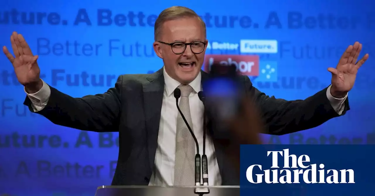 Anthony Albanese’s election victory restores the faith of Labor’s true believers