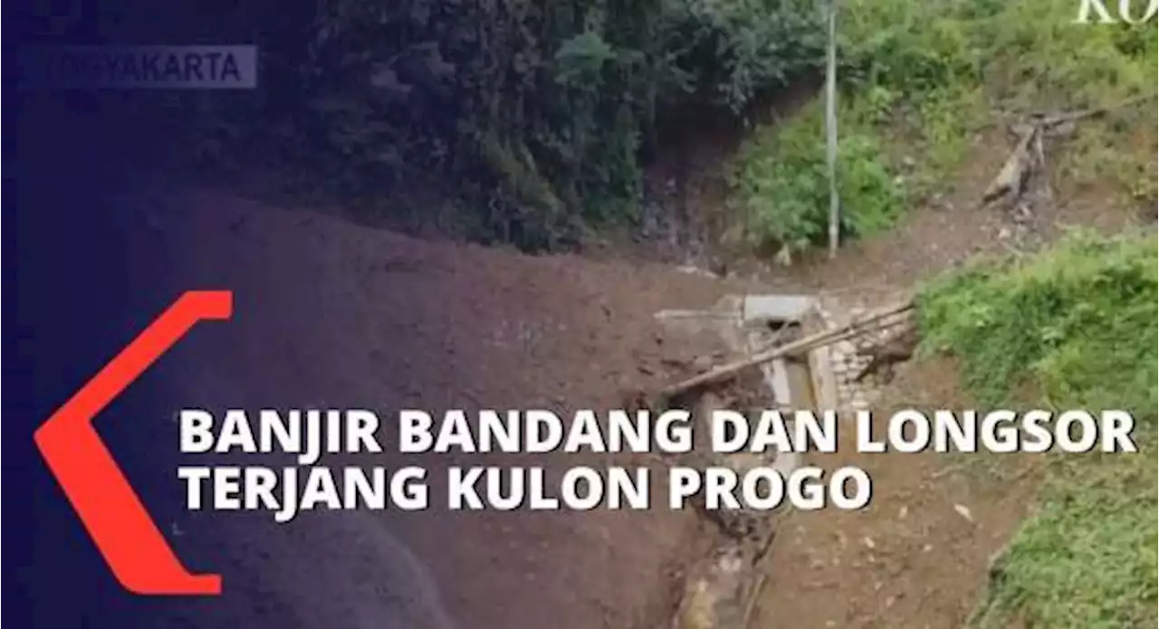 Dihantam Banjir dan Longsor, 4 Rumah Warga di Kulon Progo Rusak