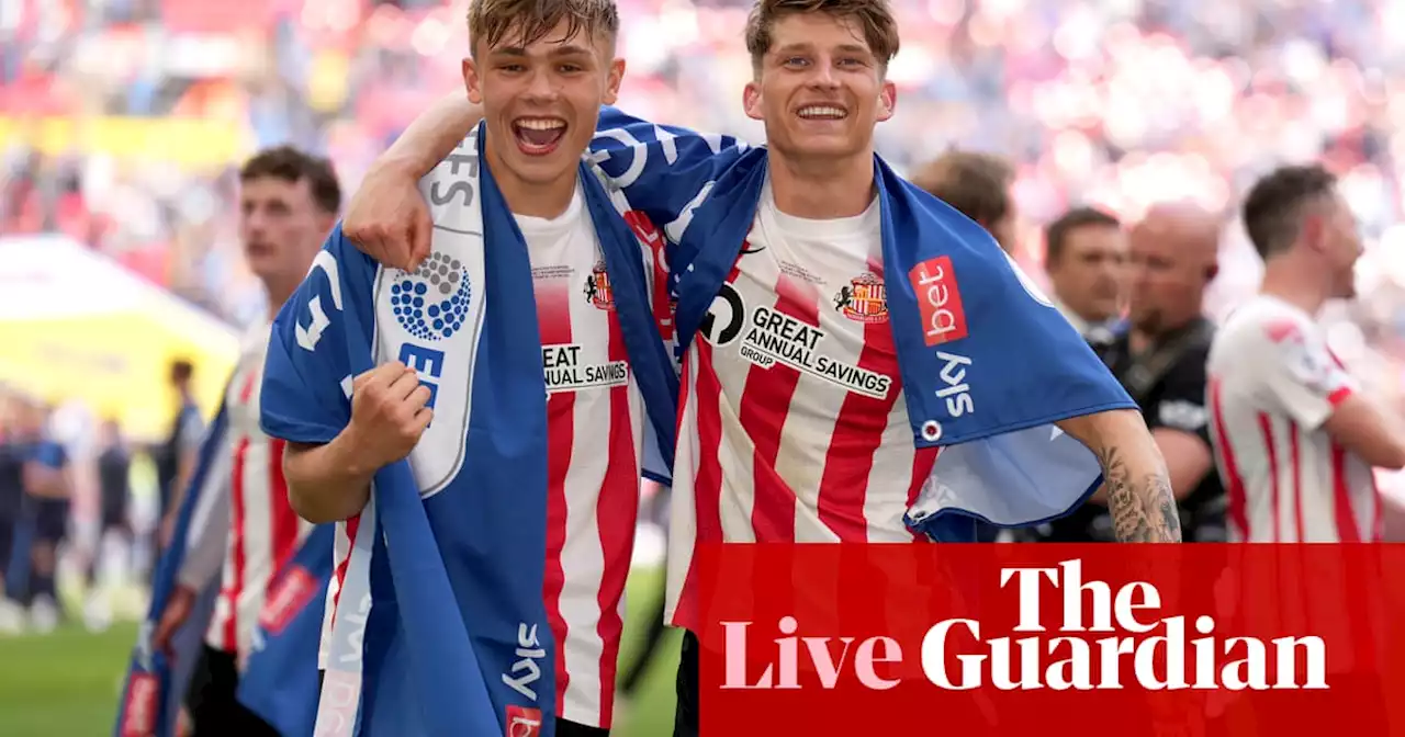 Sunderland 2-0 Wycombe: League One playoff final – as it happened