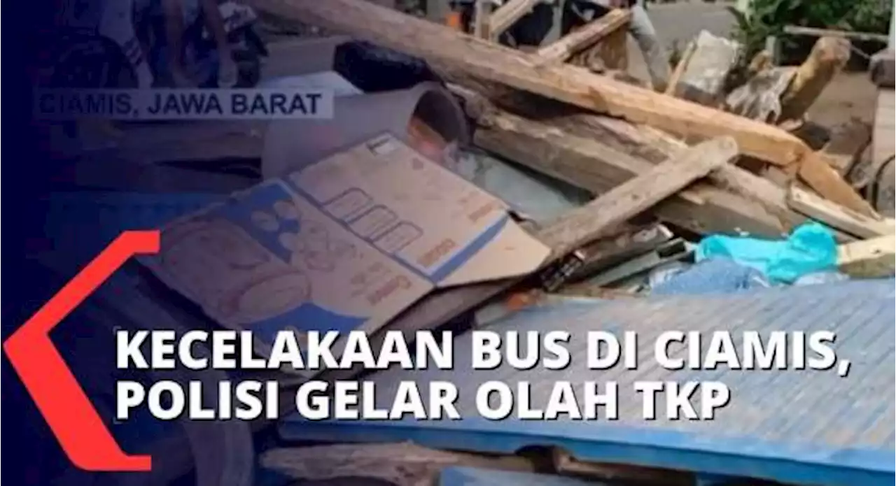 4 Korban Meninggal Dimakamkan, Polisi Gelar Olah TKP Hingga Sopir Bus Akan Diperiksa sebagai Saksi!