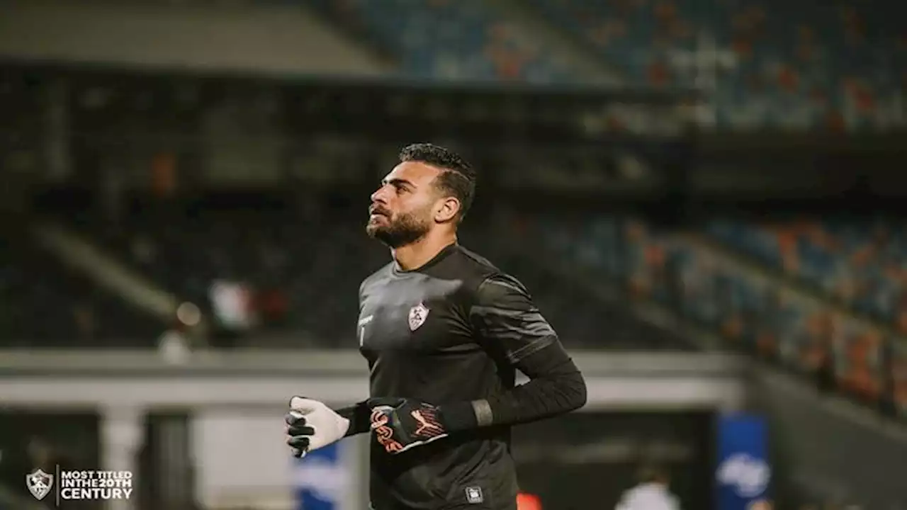 الزمالك يكثف مفاوضاته مع حارس جديد