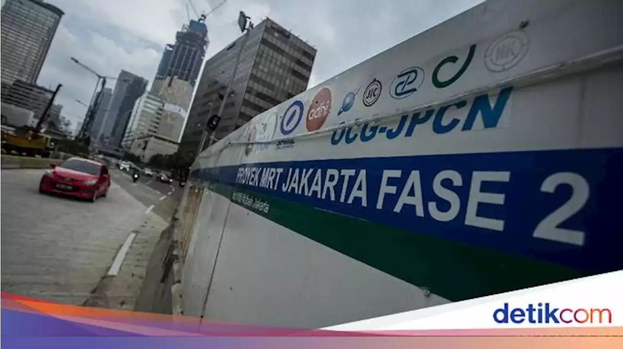 Lagi Berjalan, Proyek MRT Fase 2 Harus Hadapi Fakta Ini