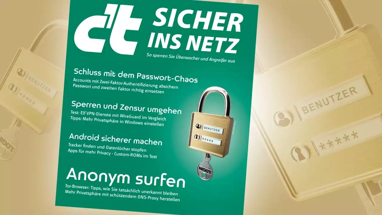 c't Sicher ins Netz jetzt im Handel