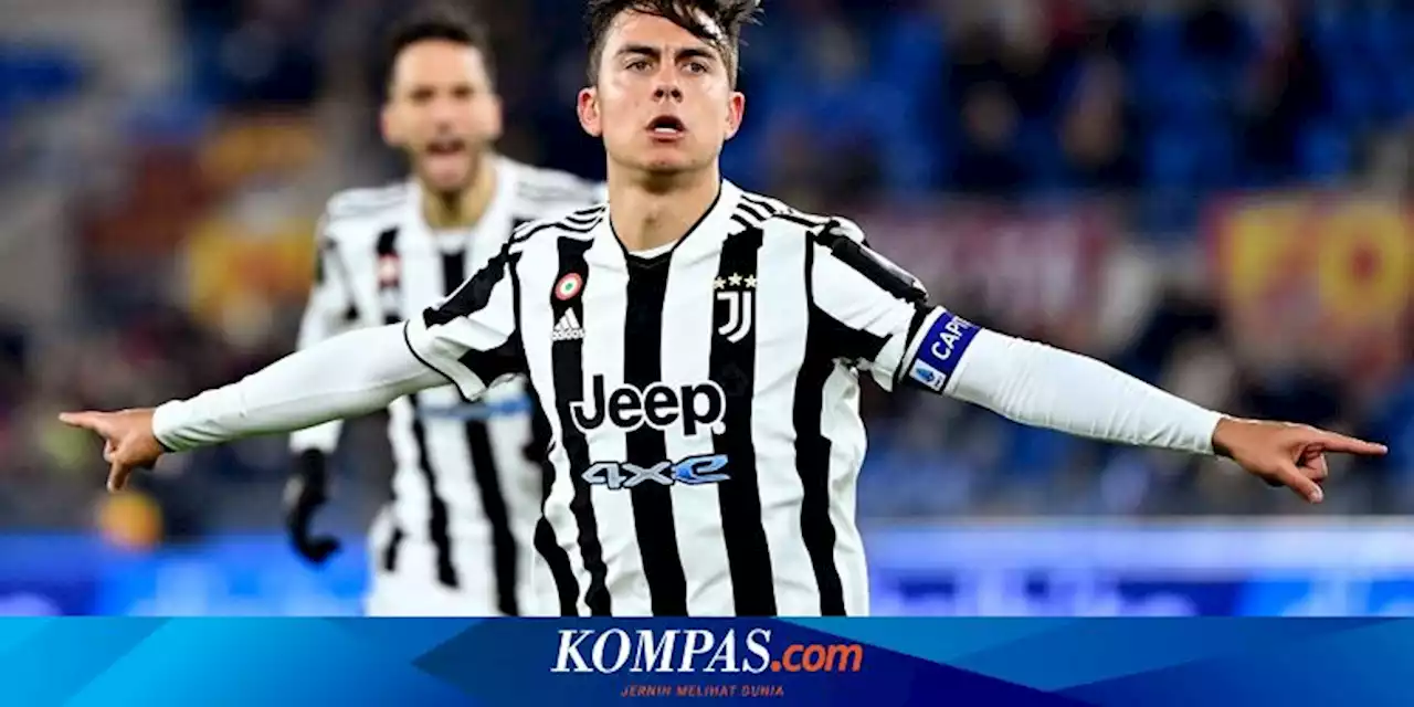 Dikaitkan dengan Inter hingga Man United, ke Mana Dybala Bakal Berlabuh?