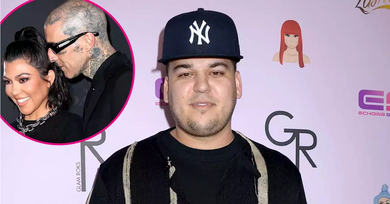 Why Rob Kardashian Skipped Kourtney and Travis' Wedding