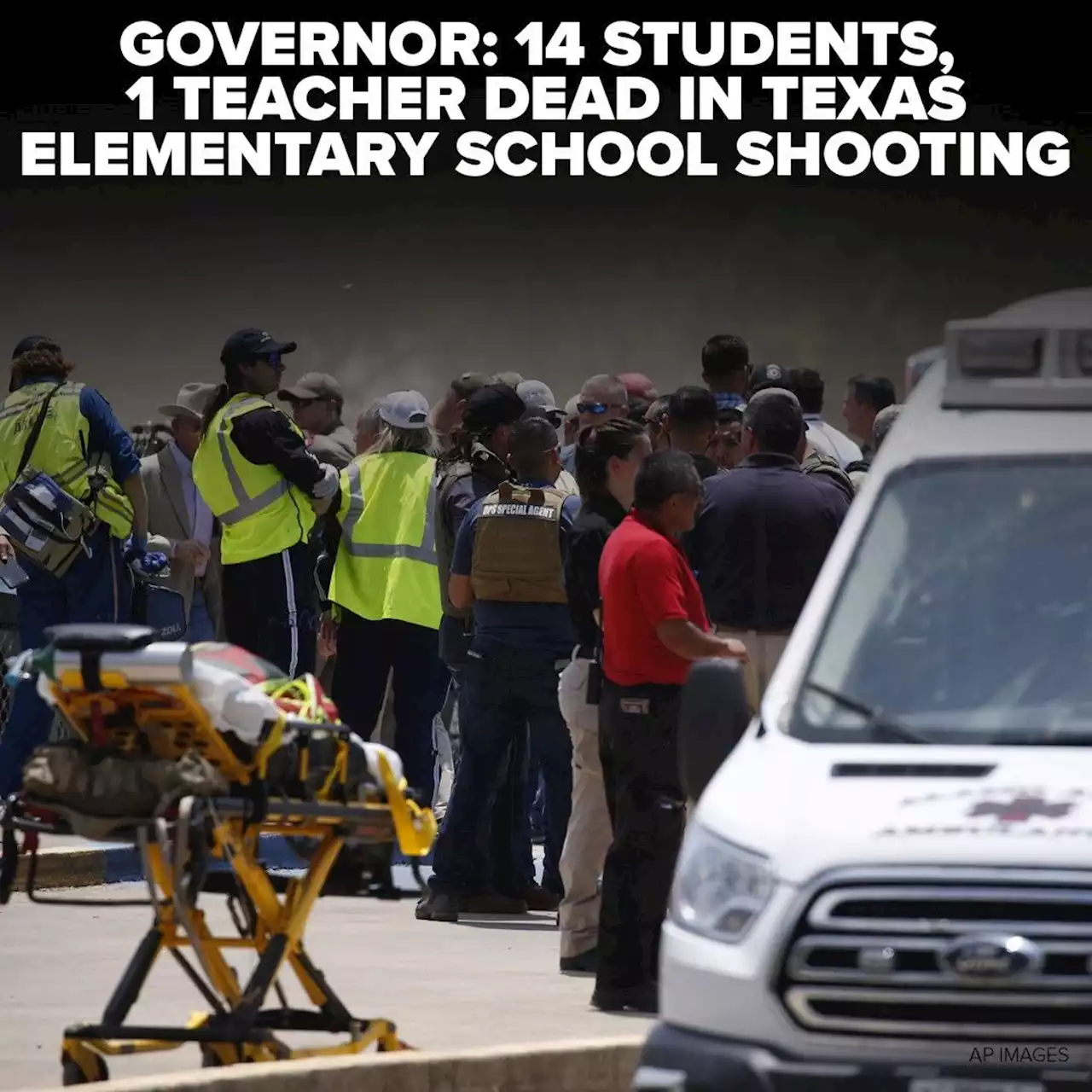 14 students killed, 1 teacher dead in elementary school shooting, Texas governor says: LIVE