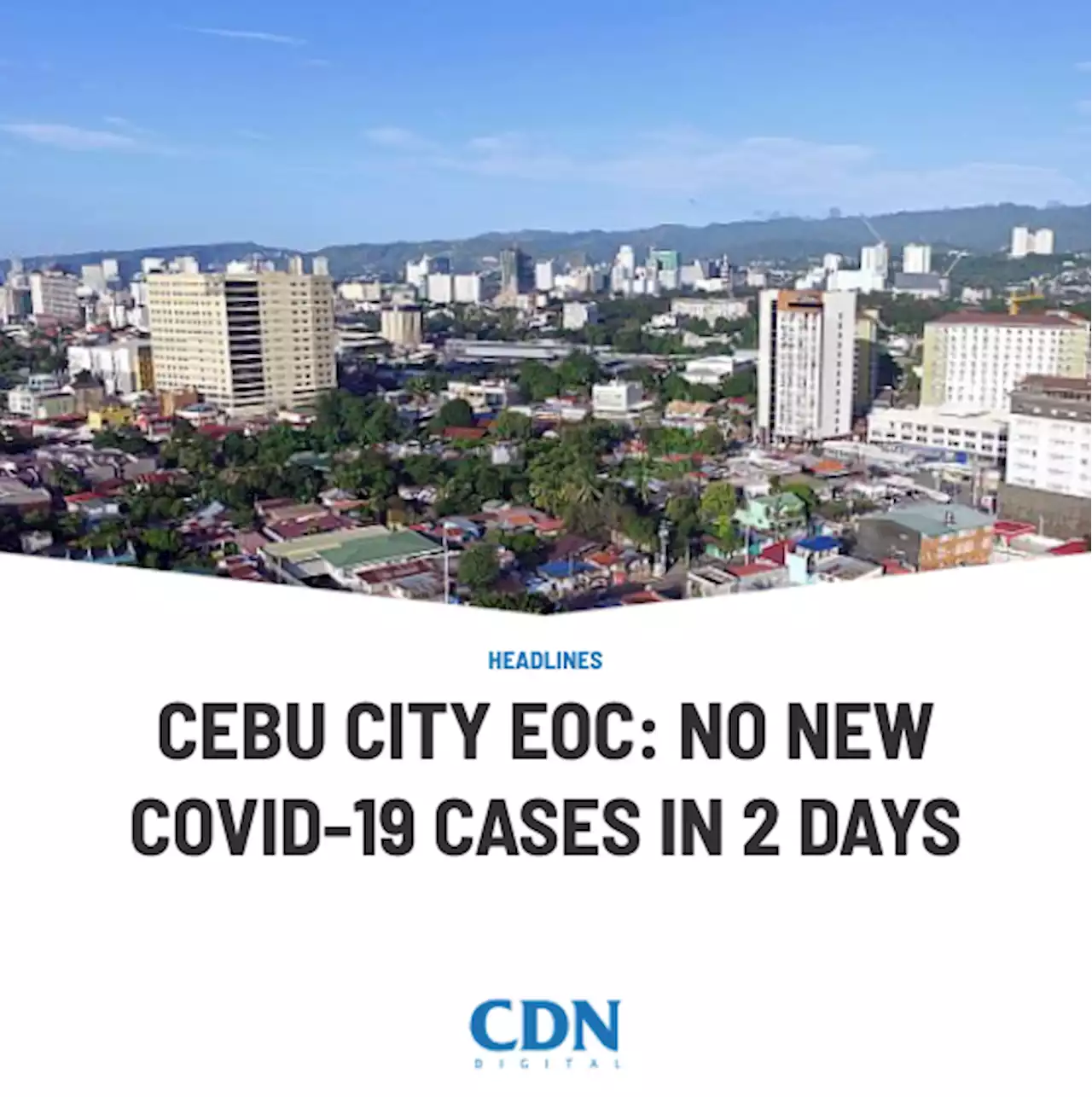 Cebu City EOC: No new COVID-19 cases in 2 days