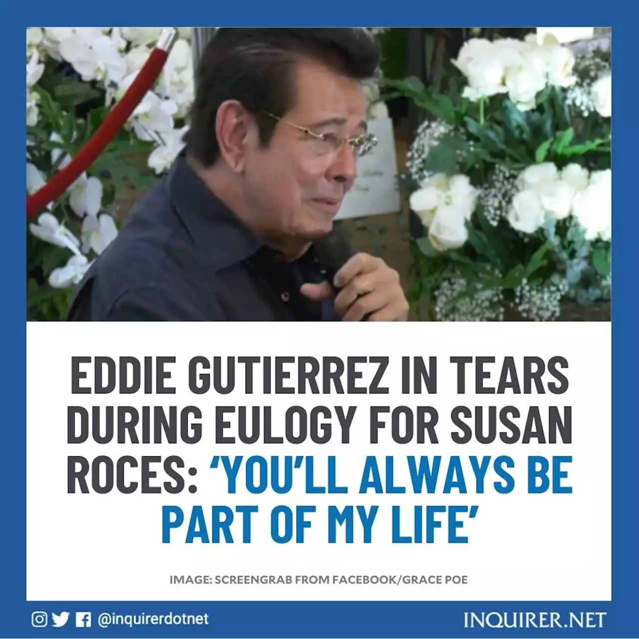 Eddie Gutierrez in tears during eulogy for Susan Roces: ‘You’ll always be part of my life’