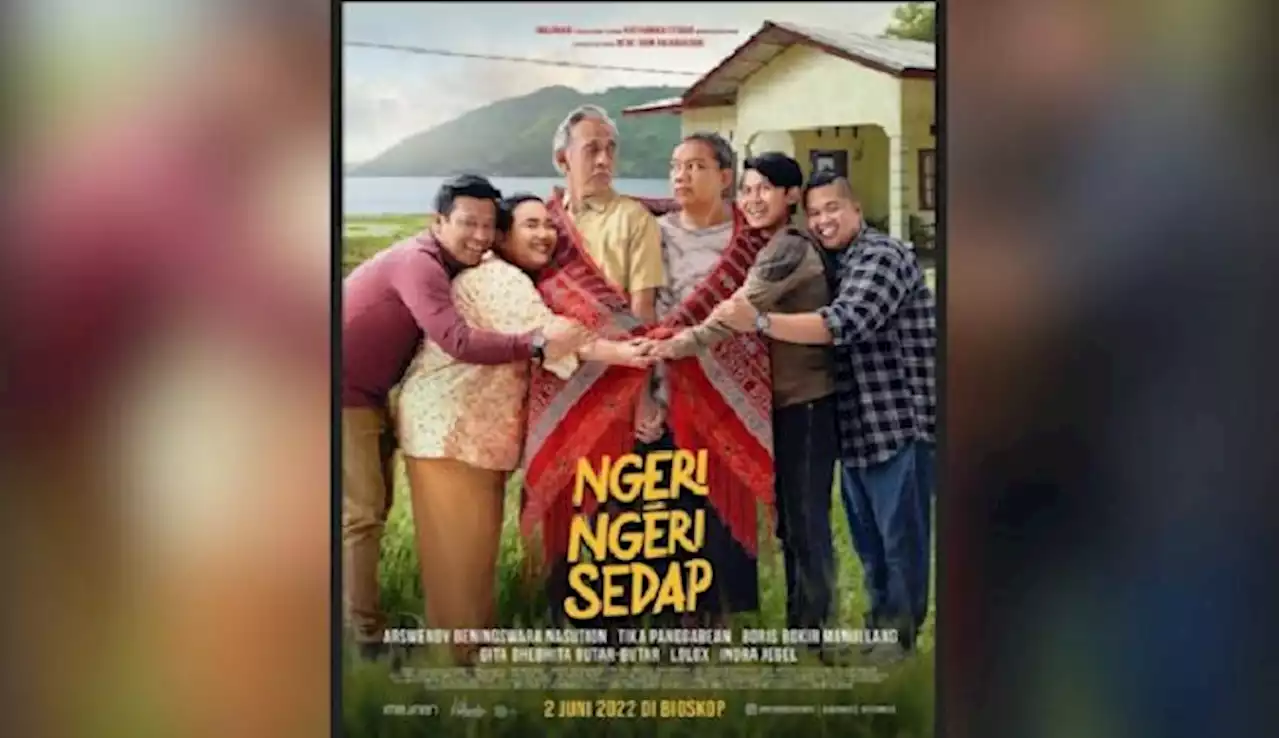 Film Ngeri-ngeri Sedap Sajikan Beragam Budaya Batak hingga Libatkan Warga Lokal