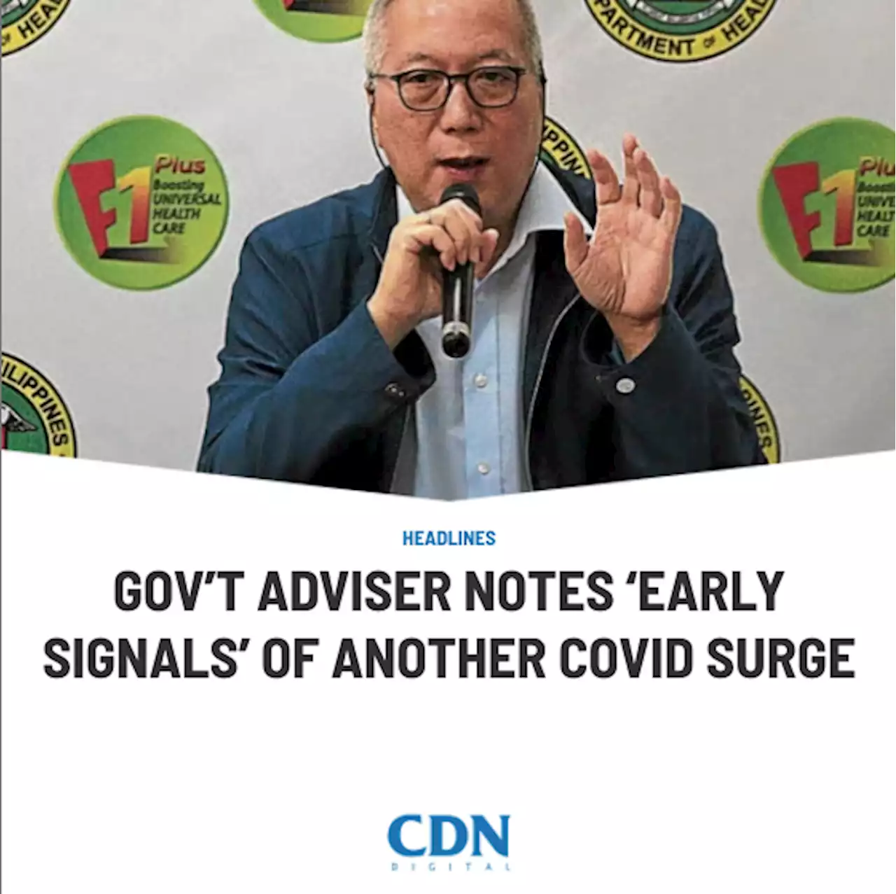 Gov’t adviser notes ‘early signals’ of another COVID surge