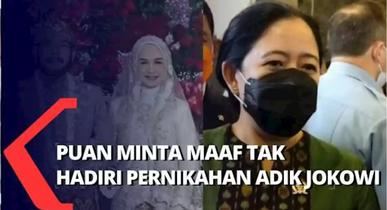 Alasan Puan Maharani Tak Hadiri Pernikahan Adik Presiden Jokowi