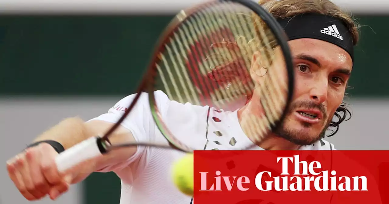 French Open: Tsitsipas, Swiatek and Medvedev through – as it happened