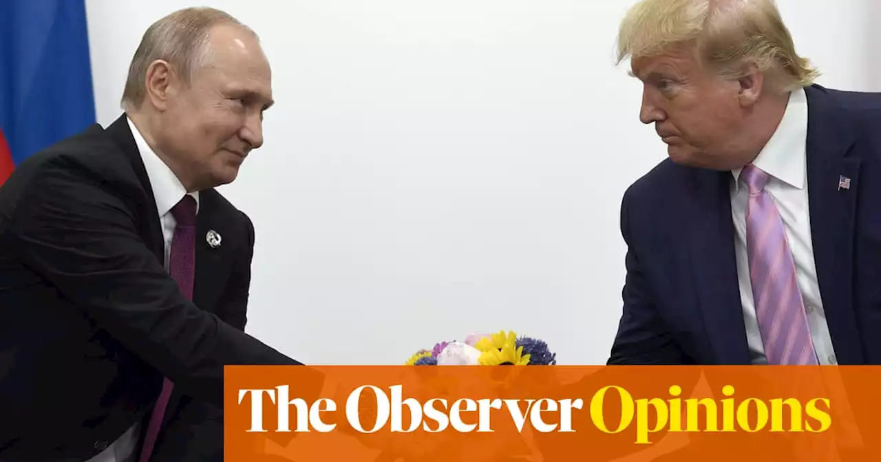 The Donald and the Kremlin Don: how Trump’s toxic legacy helps Putin | Simon Tisdall