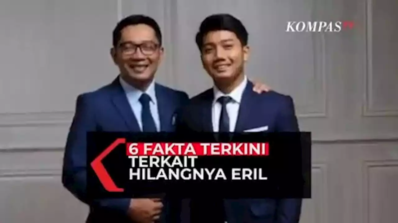 6 Fakta Terkini Pasca Hilangnya Eril Putra Ridwan Kamil