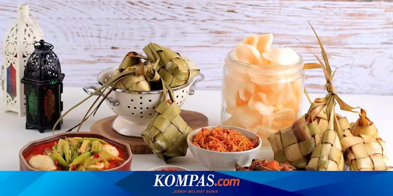 Makanan Sisa Lebaran, Begini Cara Menyimpan dan Memanaskan Kembali agar Aman Dikonsumsi