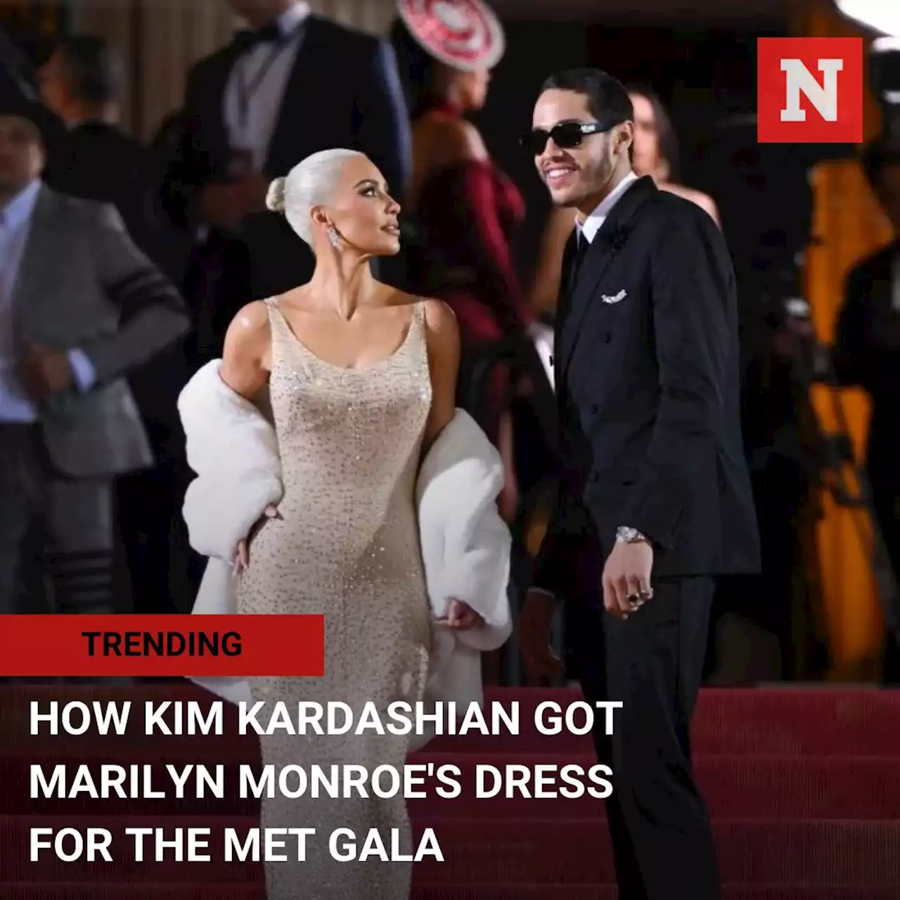 How Kim Kardashian got Marilyn Monroe's dress for the Met Gala