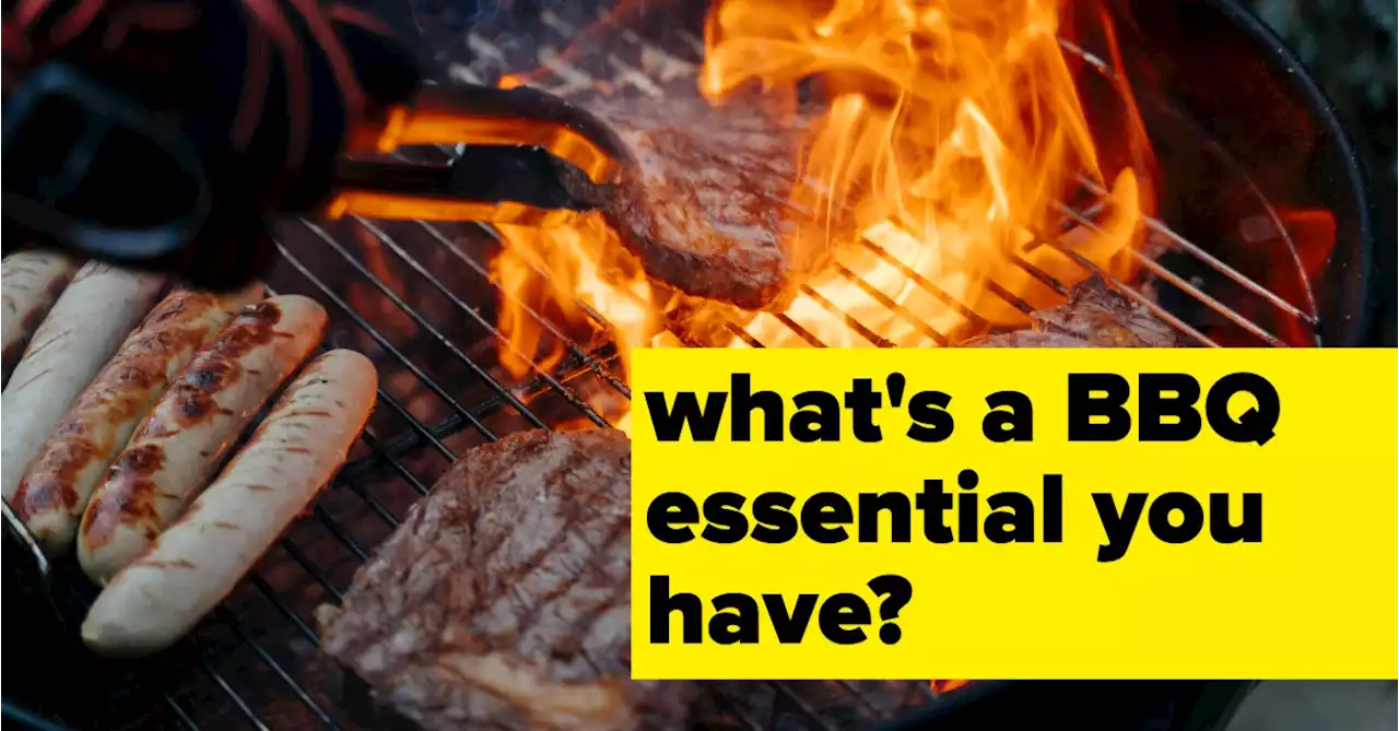 We Want To Know What Your Summer BBQ Must-Haves Are