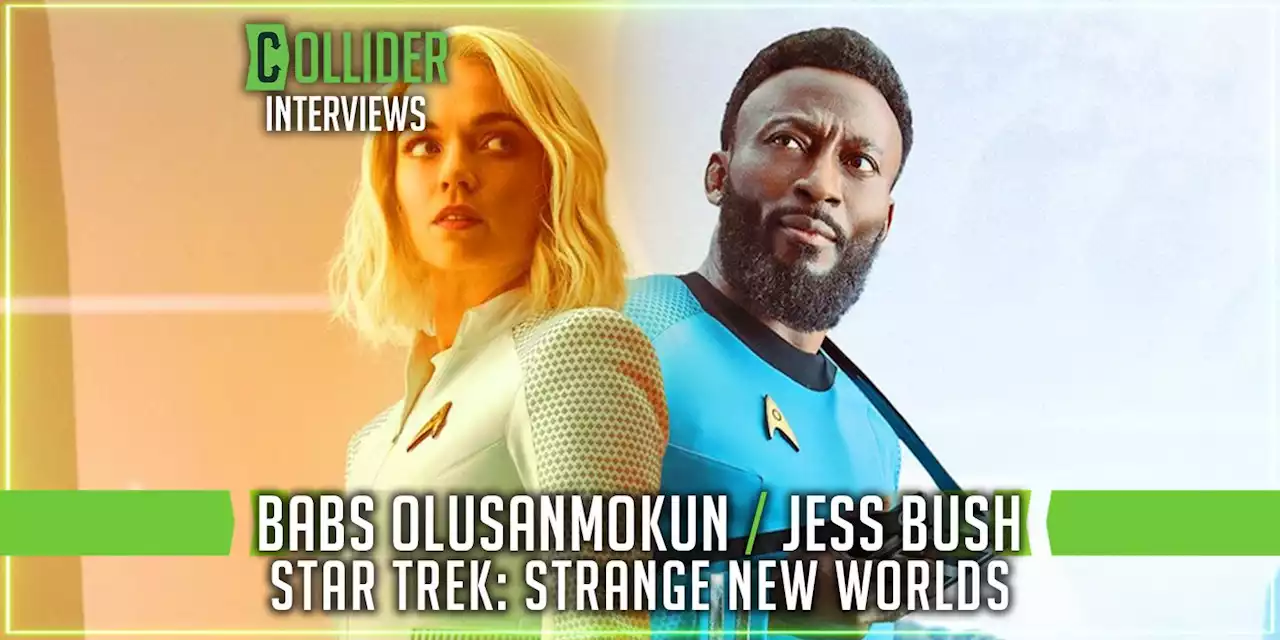 'Star Trek: Strange New Worlds': Jess Bush & Babs Olusanmokun on Their Characters and Working on the Sickbay Set