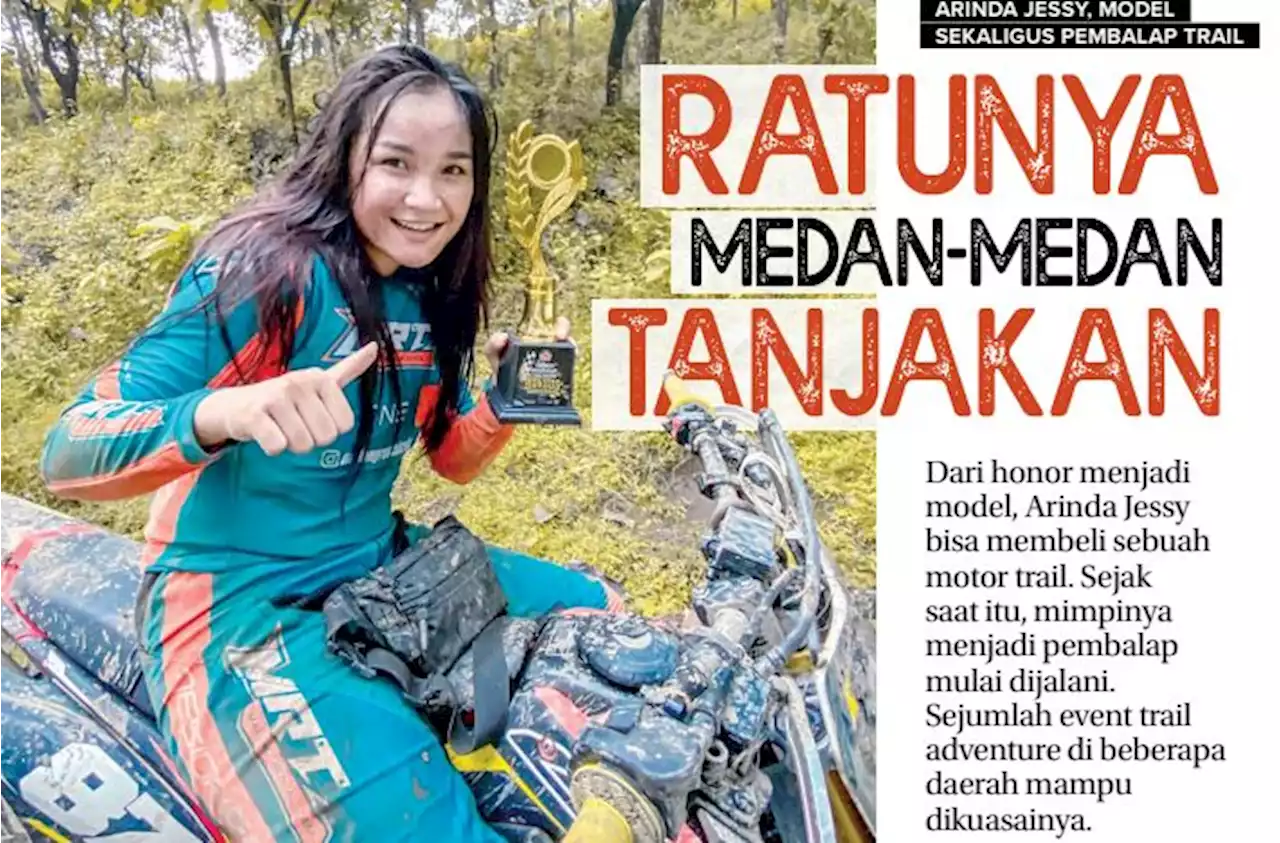 Arinda Jessy, Model dan Pembalap Trail Dijuluki Si Ratu Medan Tanjakan