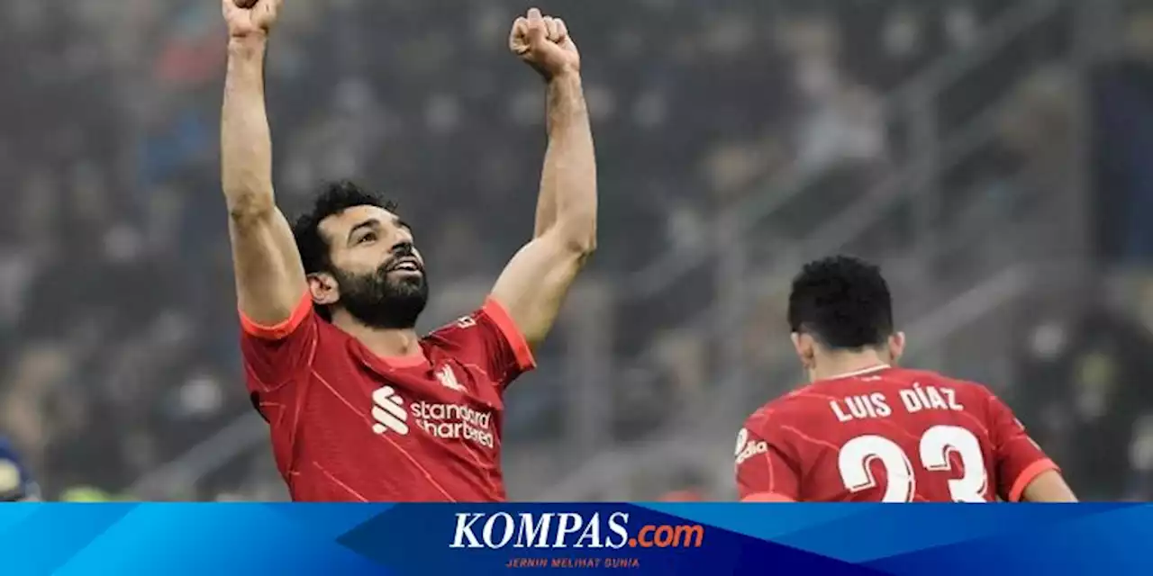 Salah Mau Liverpool Jumpa Real Madrid di Final Liga Champions, Ingin Balas Dendam?