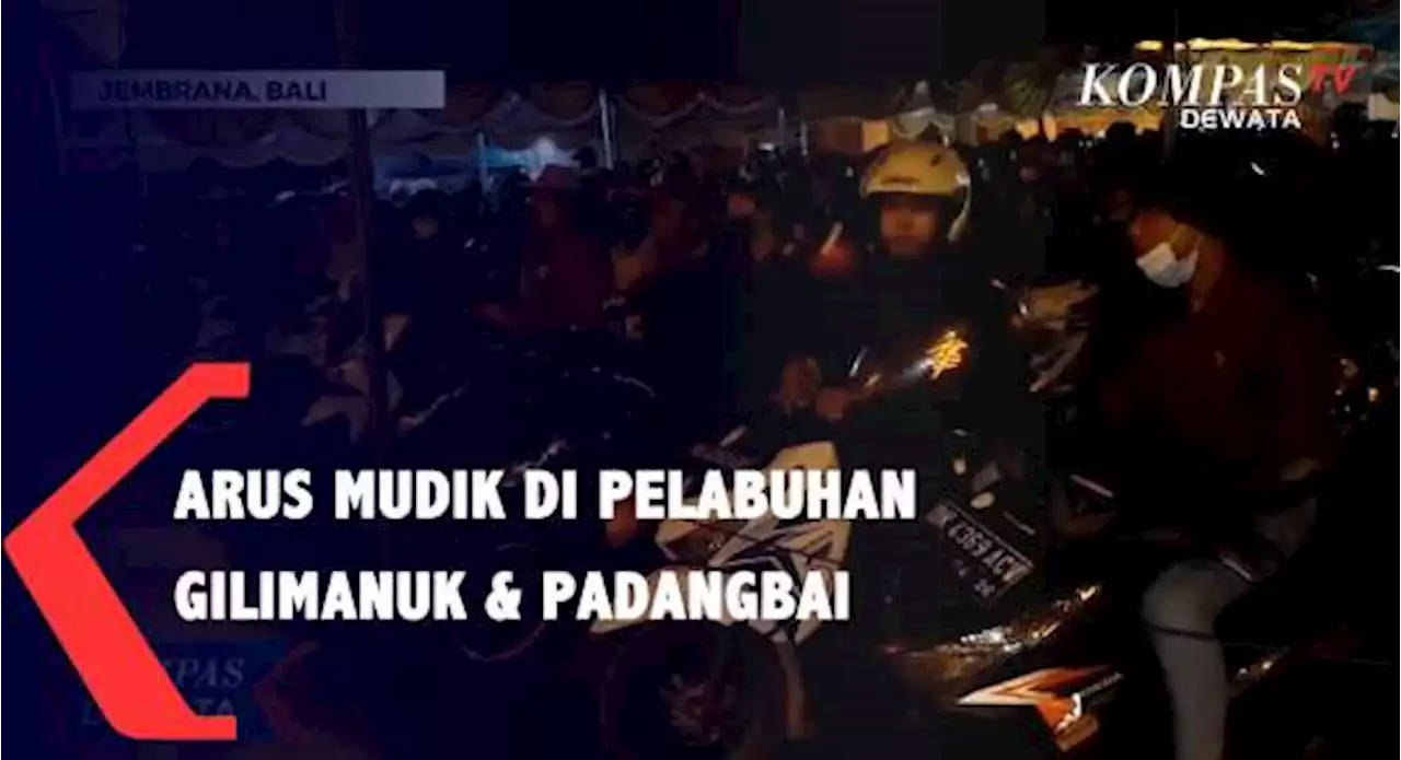 Mudik Melalui Pelabuhan Gilimanuk & Padangbai