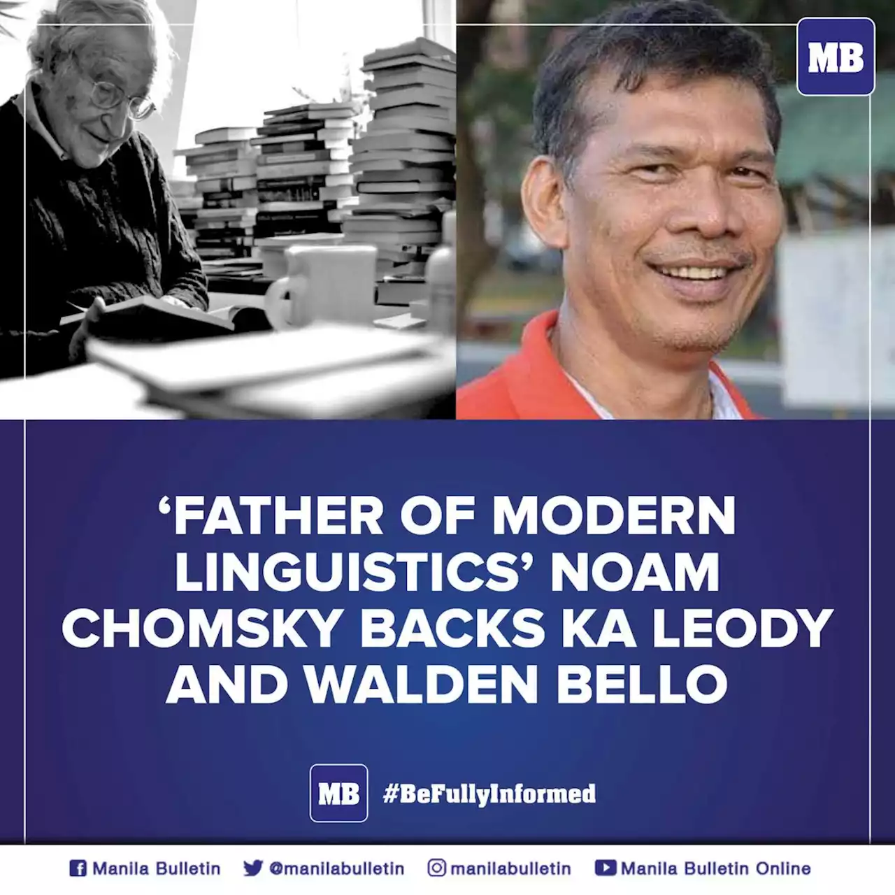 ‘Father of modern linguistics’ Noam Chomsky backs Ka Leody and Walden Bello