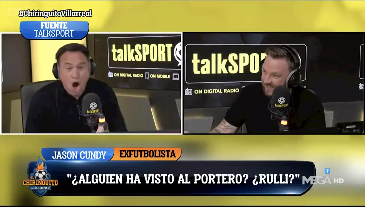 Cundy makes it onto Spanish TV as talkSPORT brands Villarreal ‘Frankenstein team’