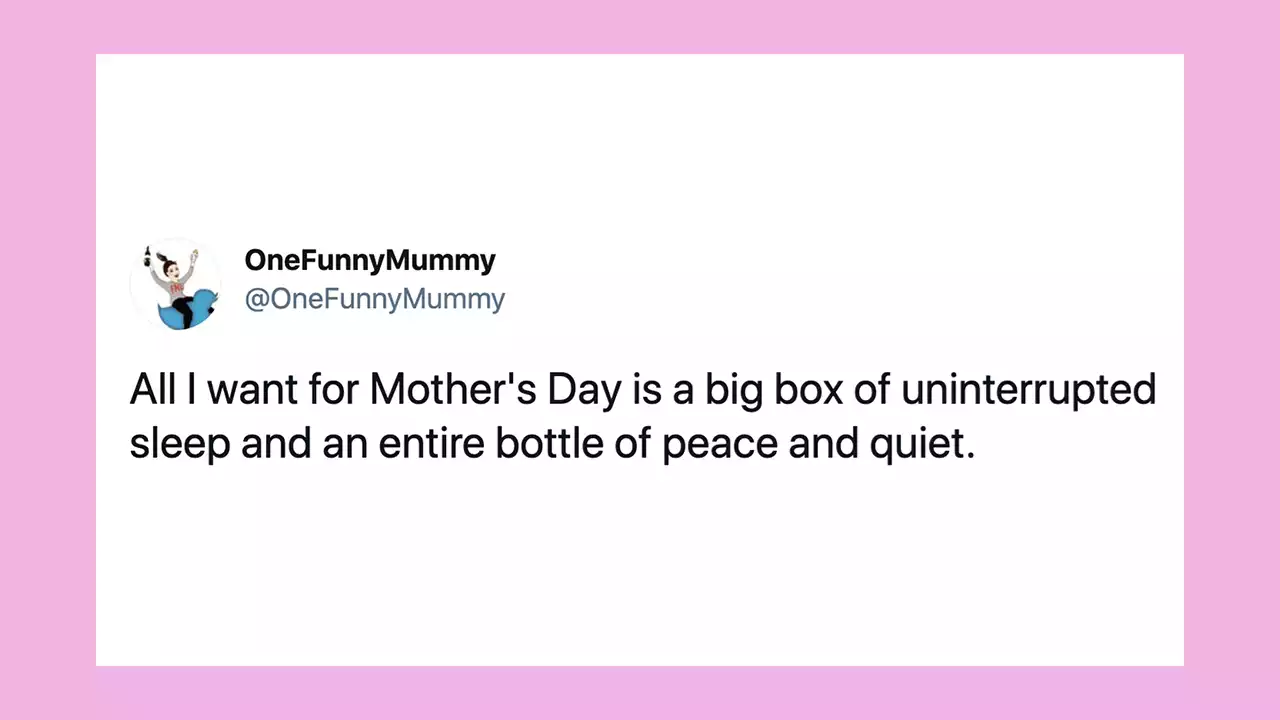 20 memes that show exactly what moms want this Mother's Day