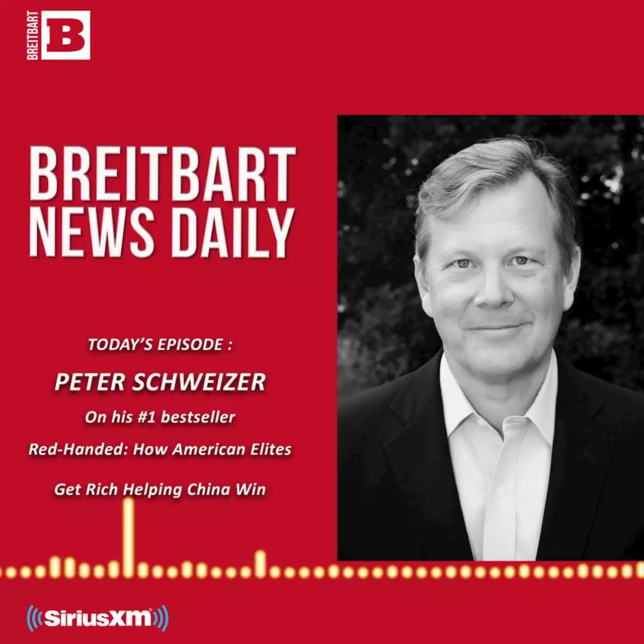 Breitbart News Daily Podcast Ep. 130: Special Long-Form Interview with Peter Schweizer on ‘Red-Handed’