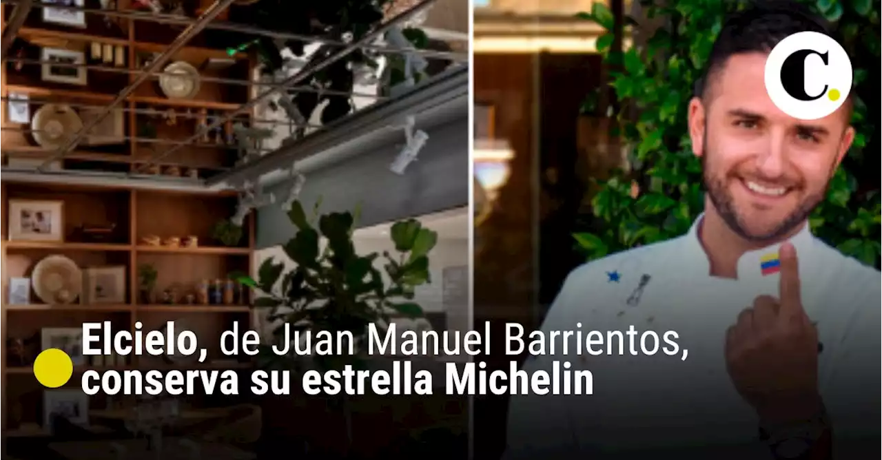 Elcielo, de Juan Manuel Barrientos, conserva su estrella Michelin