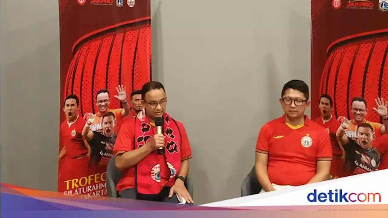 Anies Baswedan Izinkan Persija Berkandang di Stadion JIS