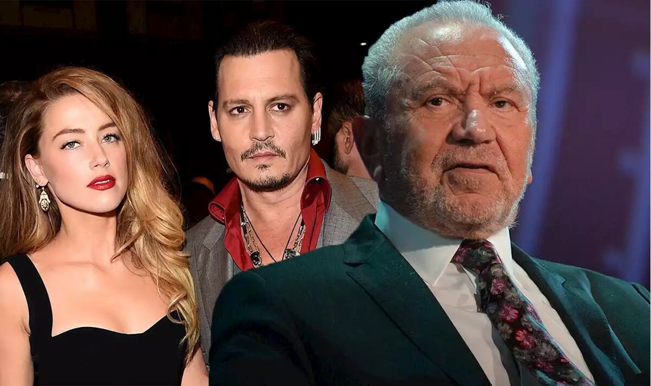 Alan Sugar brands Johnny Depp a 'nutter’ and Amber Heard ‘tuppence short of two bob’