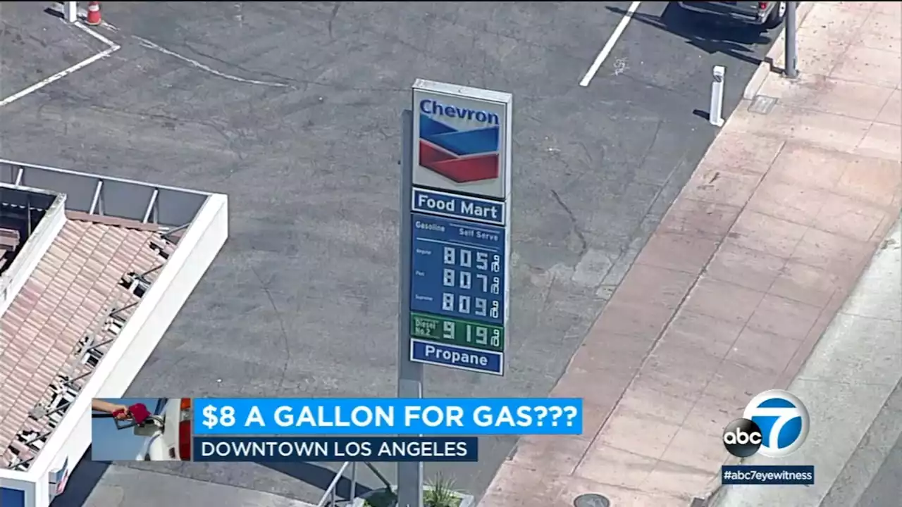 Downtown LA gas station charges more than $8 a gallon as prices continue to surge nationwide