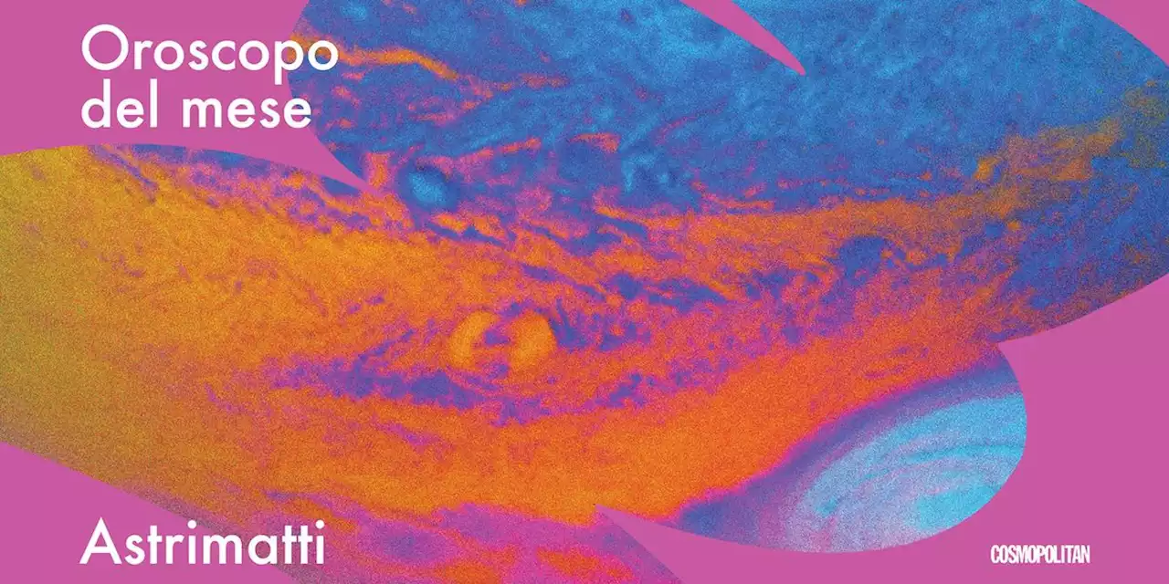 Oroscopo del mese // Giugno 2022 per tutti i segni