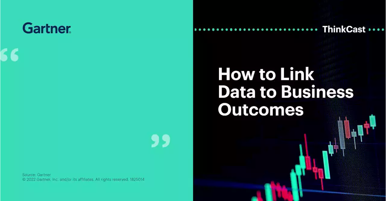 How to Link Data to Business Outcomes